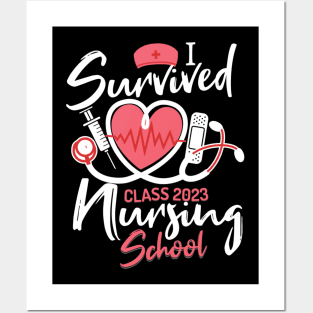 Nursing Graduation I Survived Nursing School Nurse Gift Posters and Art